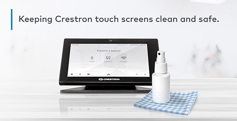 How to sanitise Crestron touch screens