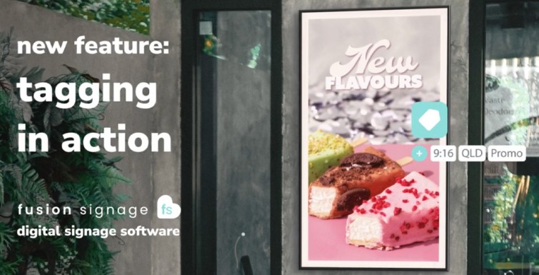 Fusion Signage Introduces New ‘Tagging’ Feature
